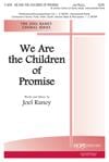 We Are the Children of Promise